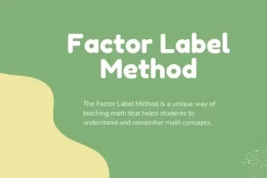 Factor Label Method