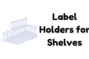 label holders for shelves featured
